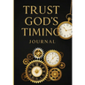 Trust God's Timing