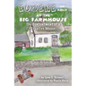 Eugene the Mouse at the Big Farmhouse: The Contentment of a Creative Mouse