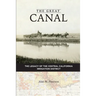 The Great Canal: The Legacy of the Central California Irrigation District
