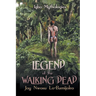 Legend of the Walking Dead: Igbo Mythologies