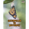 Letter C - Caterpillar to Butterfly for Kids 3-8