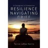 Resilience Navigating Grief