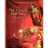The Vicious Red Relic, Love: A Fabulist Memoir
