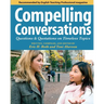 Compelling Conversations