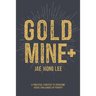 Gold Mine+: A Practical Strategy to Overcome Social Challenges of Poverty