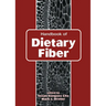 Handbook of Dietary Fiber