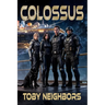 Colossus: A Sci-Fi Police Procedural Adventure