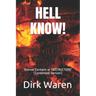 Hell Know!: Eternal Torment or DESTRUCTION? (Condensed Version)