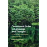 Constituent Order in Language and Thought