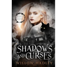 Shadows and Curses