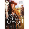 The Rancher Takes a Cowgirl
