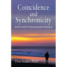 Coincidence and Synchronicity: When Everything Becomes Possible