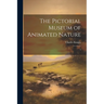 The Pictorial Museum of Animated Nature: 1