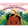 Who Has A Pet Bearded Dragon?