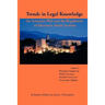 Trends in Legal Knowledge. the Semantic Web and the Regulation of Electronic Social Systems