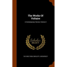 The Works Of Voltaire: A Contemporary Version, Volume 3