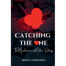 Catching the One: The Misadventures of Online Dating