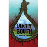 Dirty South