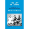 The Law of Desire Rulings on Sex and Sexuality in India