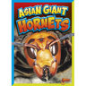 Asian Giant Hornets
