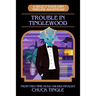 Trouble In Tinglewood: A Select Your Own Timeline Adventure