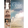 By the Grace of God