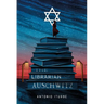 The Librarian of Auschwitz