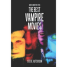 The Best Vampire Movies