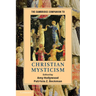 The Cambridge Companion to Christian Mysticism