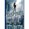 A Desperate Man