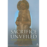 Sacrifice Unveiled: The True Meaning of Christian Sacrifice