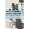 Philosophy of Documentary Film