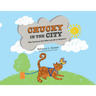 Chucky in the City: The Curious Cat Who Loved to Explore