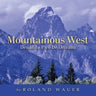 Mountainous West: Denali to Pico De Orizaba