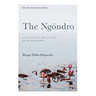 The Ngöndro: Foundation practices of Mahamudra