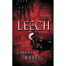 Leech: A Gothic Horror