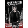 SoulSighted: Vampire Vexations