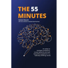 The 55 Minutes: An atlas to navigate problems, reveal systems, and ask beautiful questions in a radically shifting world