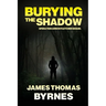 Burying the Shadow
