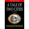 A Tale of Two Cities Large Print