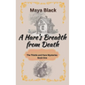 A Hare's Breadth from Death