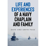 Life and Experiences of a Navy Chaplain and Family