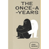 The Once-A-Years