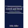 Creed and Deed - A Series of Discourses