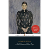 A Doll's House and Other Plays: With Pillars of the Community, Ghosts and an Enemy of the People