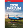 Far/Aim 2026: Federal Aviation Regulations/Aeronautical Information Manual