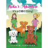 Nadia's Adventure: It's a DOG Thing!