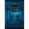 Covenant of Christ: A Modern English Version of The Book of Mormon