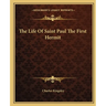 The Life Of Saint Paul The First Hermit
