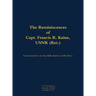 The Reminiscences of Capt. Francis R. Kaine, Usnr (Ret.): 1920-1999